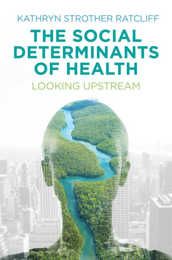 Cover: 9781509504329 | The Social Determinants of Health | Looking Upstream | Ratcliff | Buch