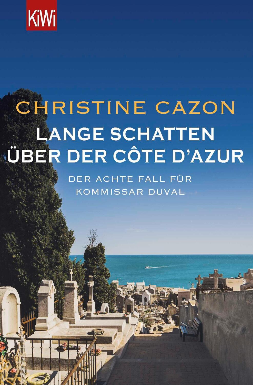 Cover: 9783462001167 | Lange Schatten über der Côte d'Azur | Christine Cazon | Taschenbuch