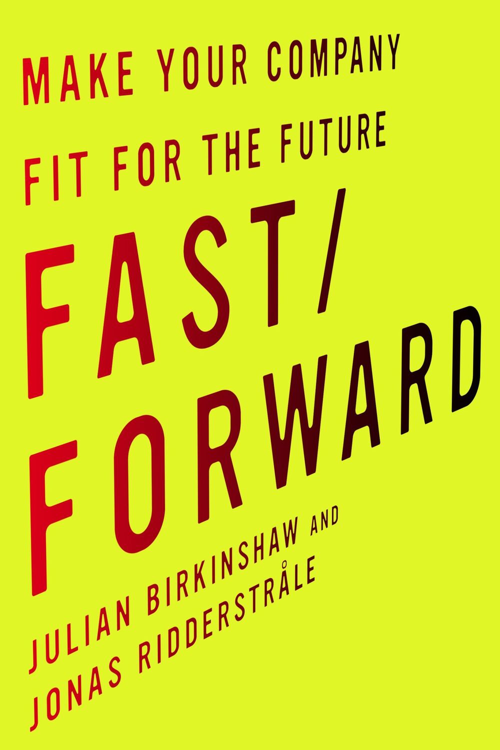 Cover: 9780804799539 | Fast/Forward | Make Your Company Fit for the Future | Buch | Englisch