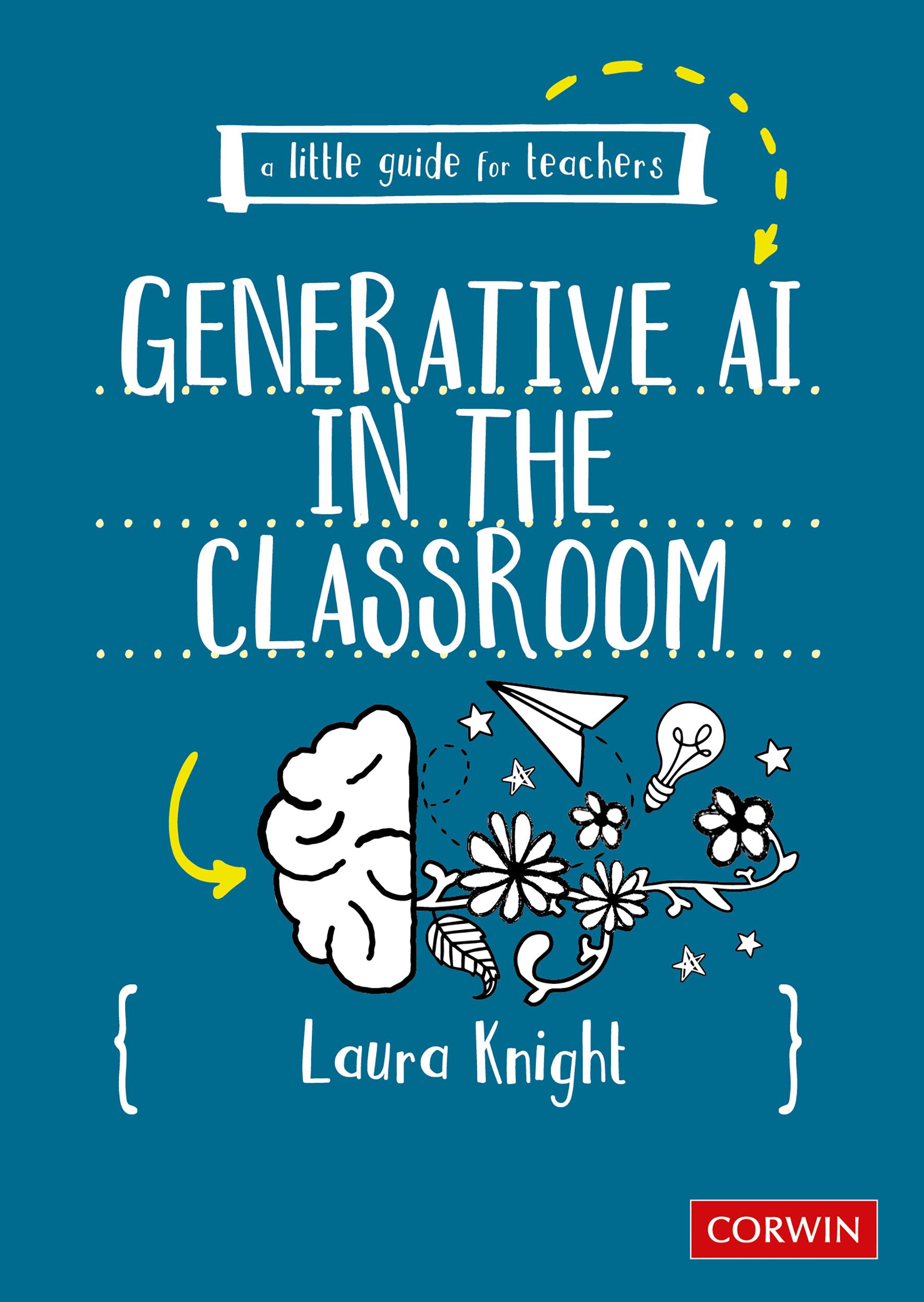 Cover: 9781036200794 | A Little Guide for Teachers: Generative AI in the Classroom | Knight