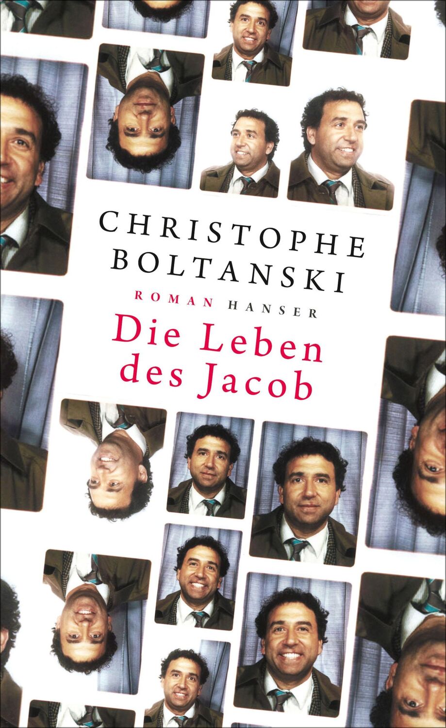 Cover: 9783446276277 | Die Leben des Jacob | Roman | Christophe Boltanski | Buch | 208 S.