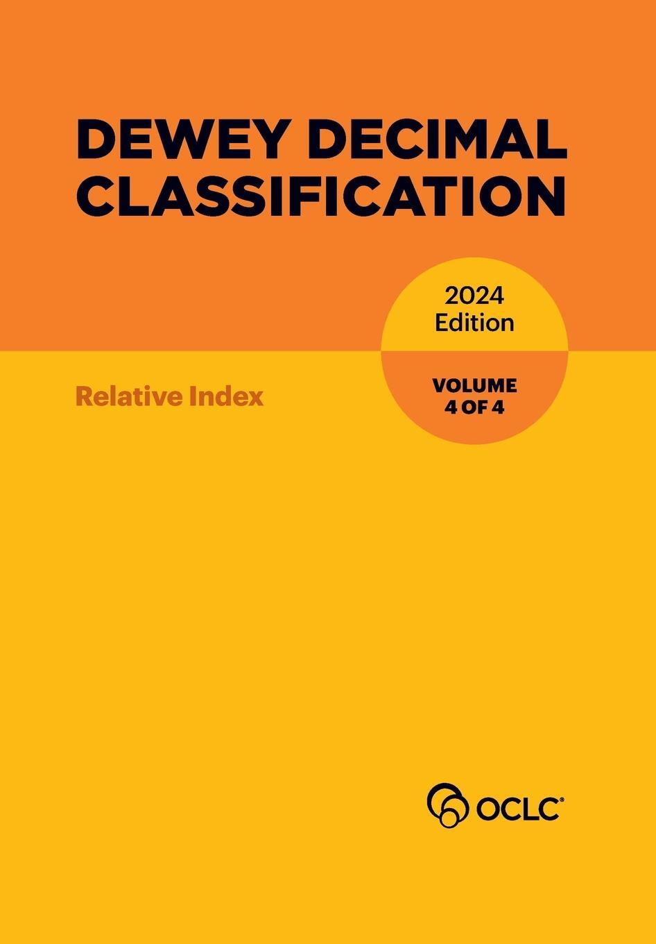 Cover: 9781556533075 | Dewey Decimal Classification, 2024 (Relative Index) (Volume 4 of 4)