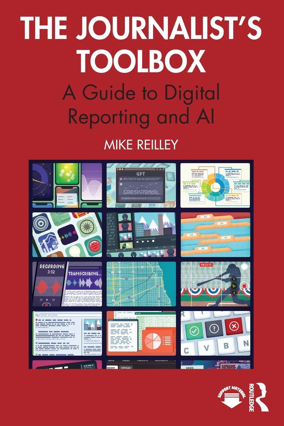 Cover: 9781032460208 | The Journalist's Toolbox | A Guide to Digital Reporting and AI | Buch