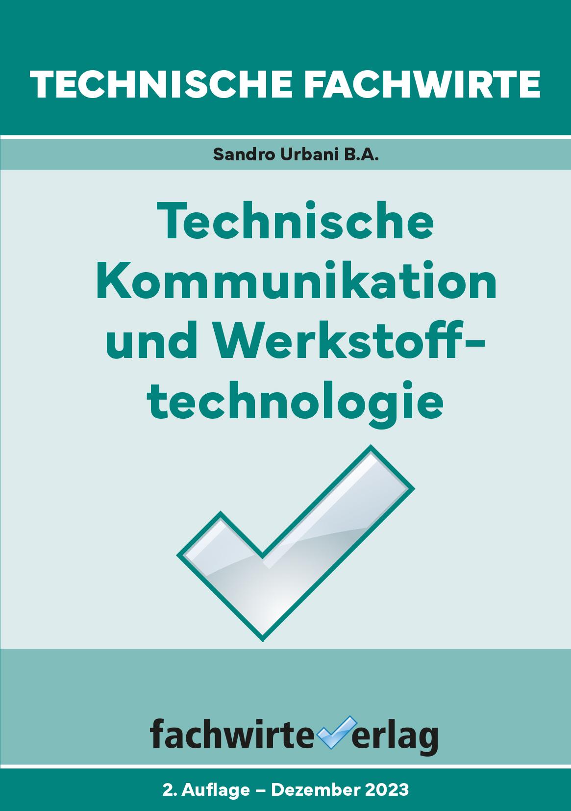 Cover: 9783958877221 | Urbani, S: Technische Fachwirte | Sandro Urbani | Taschenbuch | 82 S.