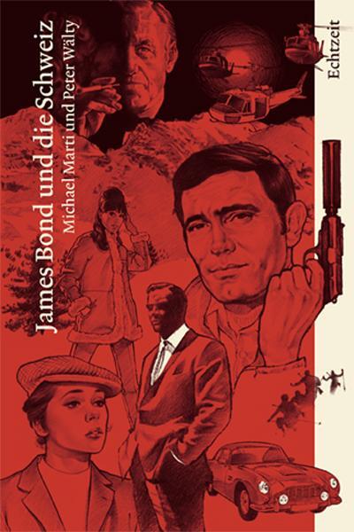 Cover: 9783905800203 | James Bond und die Schweiz | Michael Marti (u. a.) | Buch | Gebunden