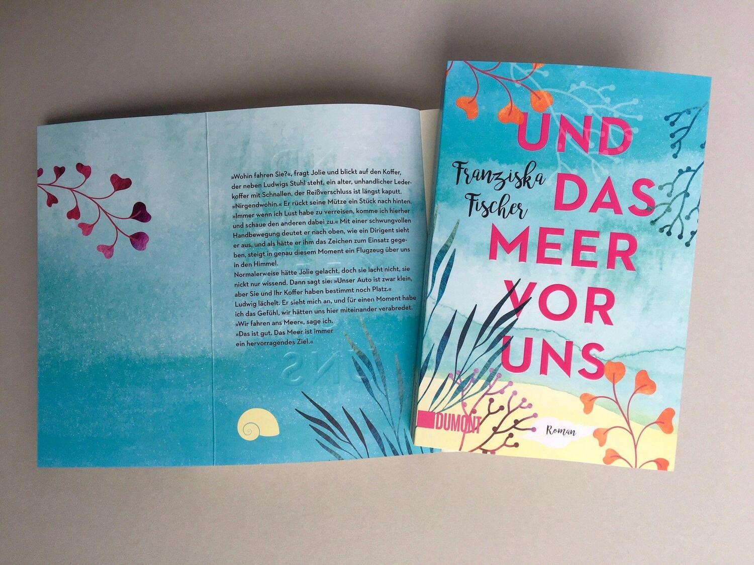 Bild: 9783832165413 | Und das Meer vor uns | Roman | Franziska Fischer | Taschenbuch | 2020