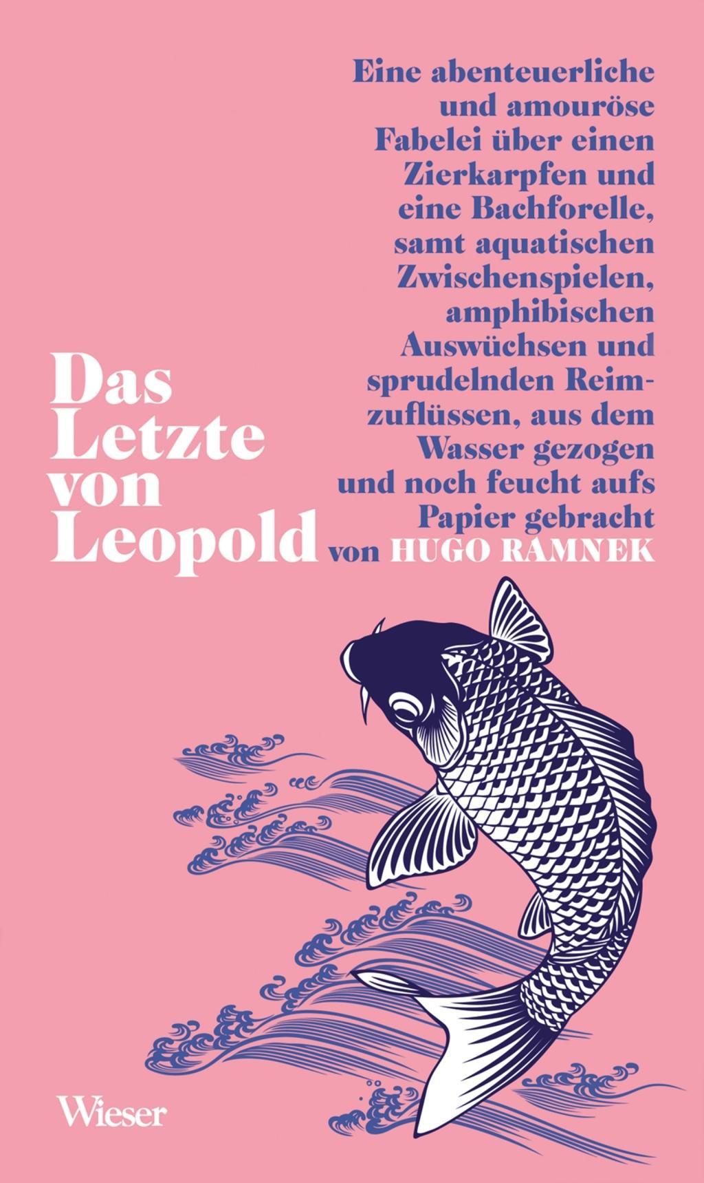 Cover: 9783990293461 | Das Letzte von Leopold | Hugo Ramnek | Buch | 120 S. | Deutsch | 2019