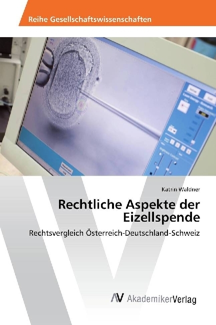 Cover: 9783330510425 | Rechtliche Aspekte der Eizellspende | Katrin Waldner | Taschenbuch