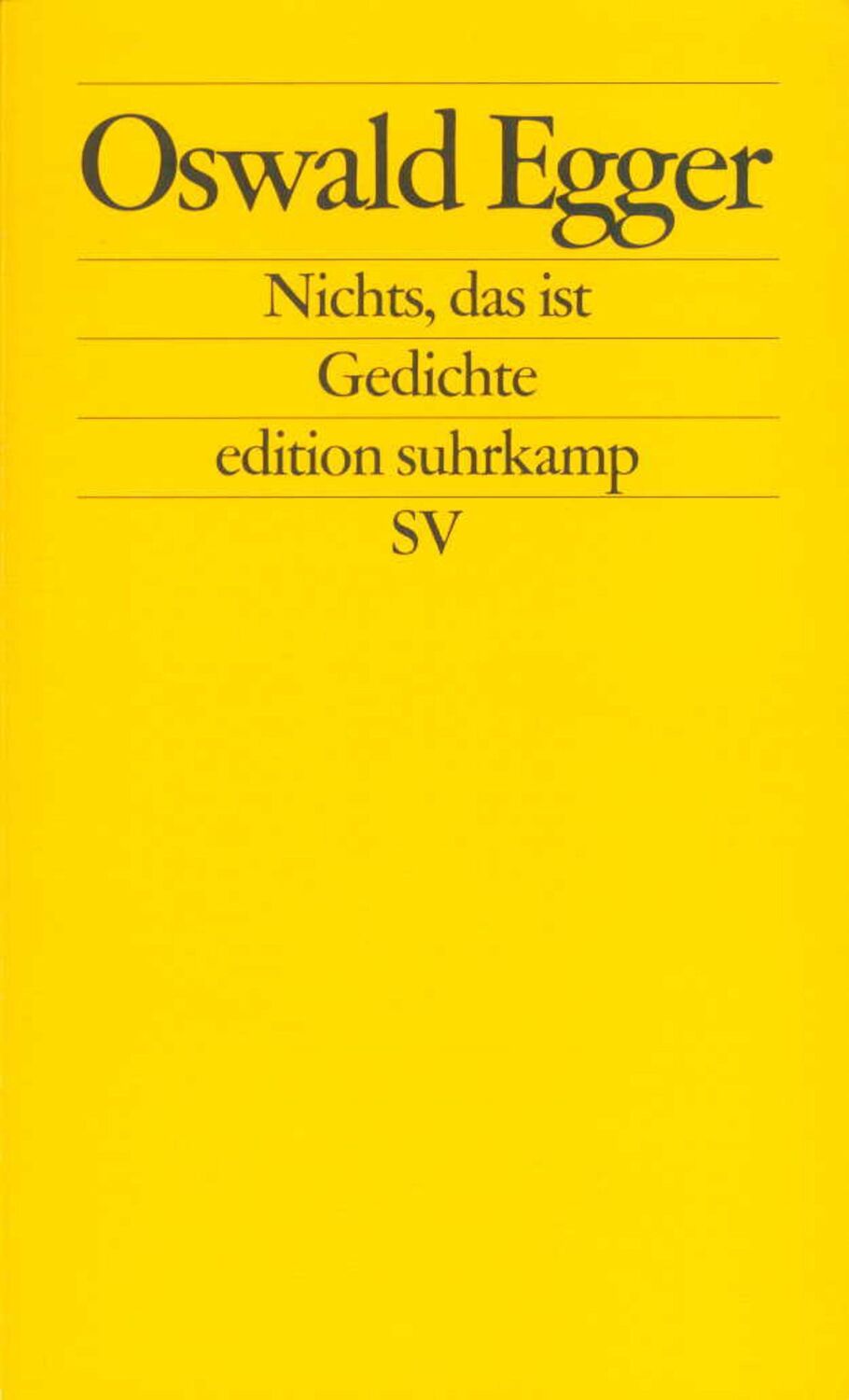 Cover: 9783518122693 | Nichts, das ist | Oswald Egger | Taschenbuch | edition suhrkamp | 2001