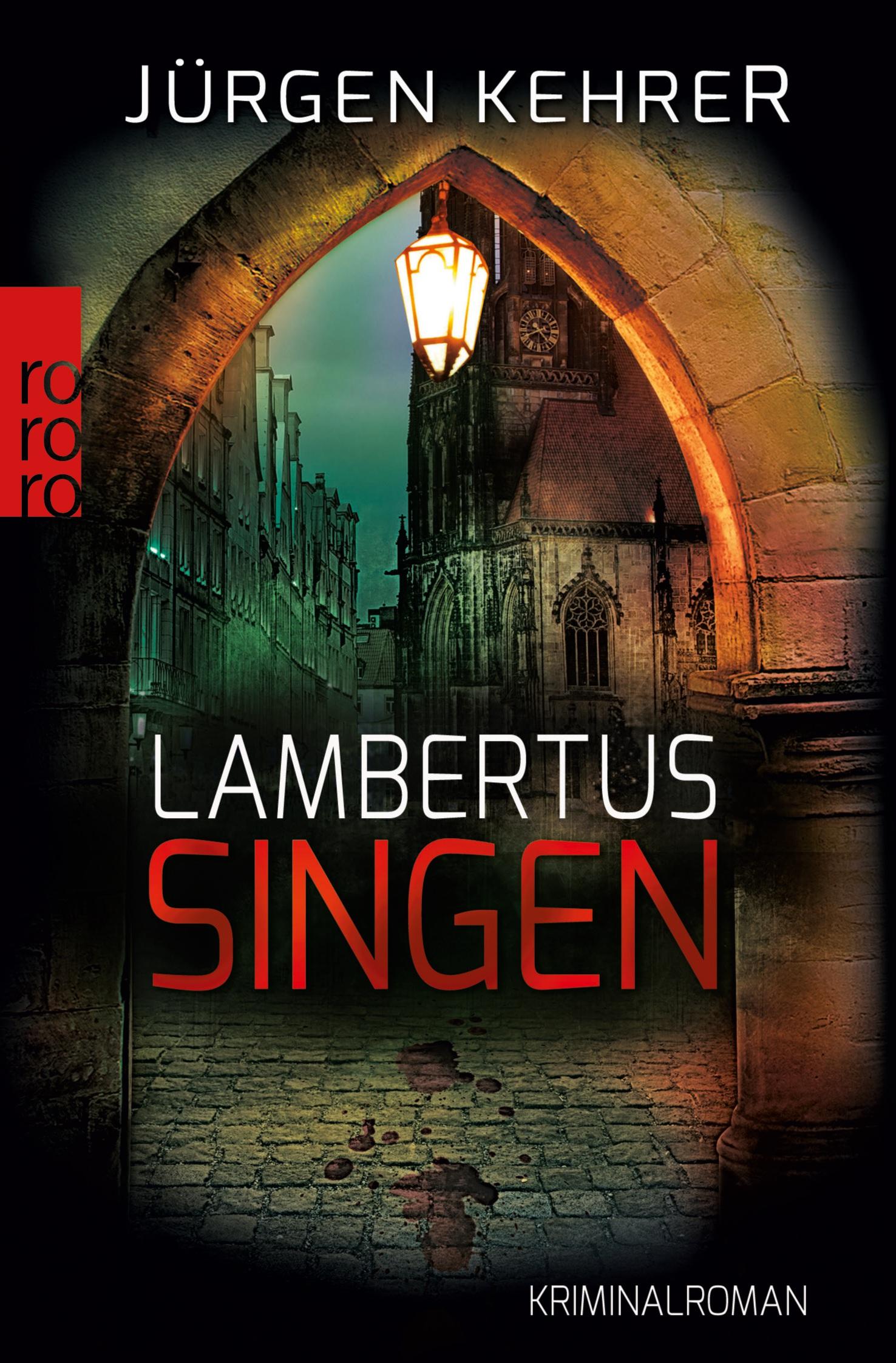 Cover: 9783499268649 | Lambertus-Singen | Jürgen Kehrer | Taschenbuch | 318 S. | Deutsch