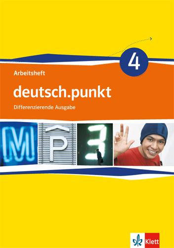 Cover: 9783123138348 | deutsch.punkt 4. Arbeitsheft 8. Schuljahr. Mittelschule....