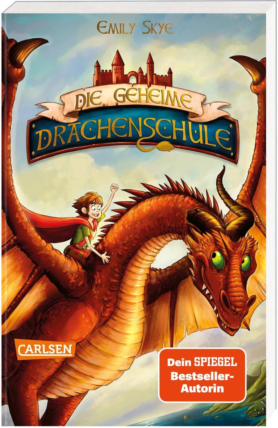 Cover: 9783551319531 | Die geheime Drachenschule 1: Die geheime Drachenschule | Emily Skye