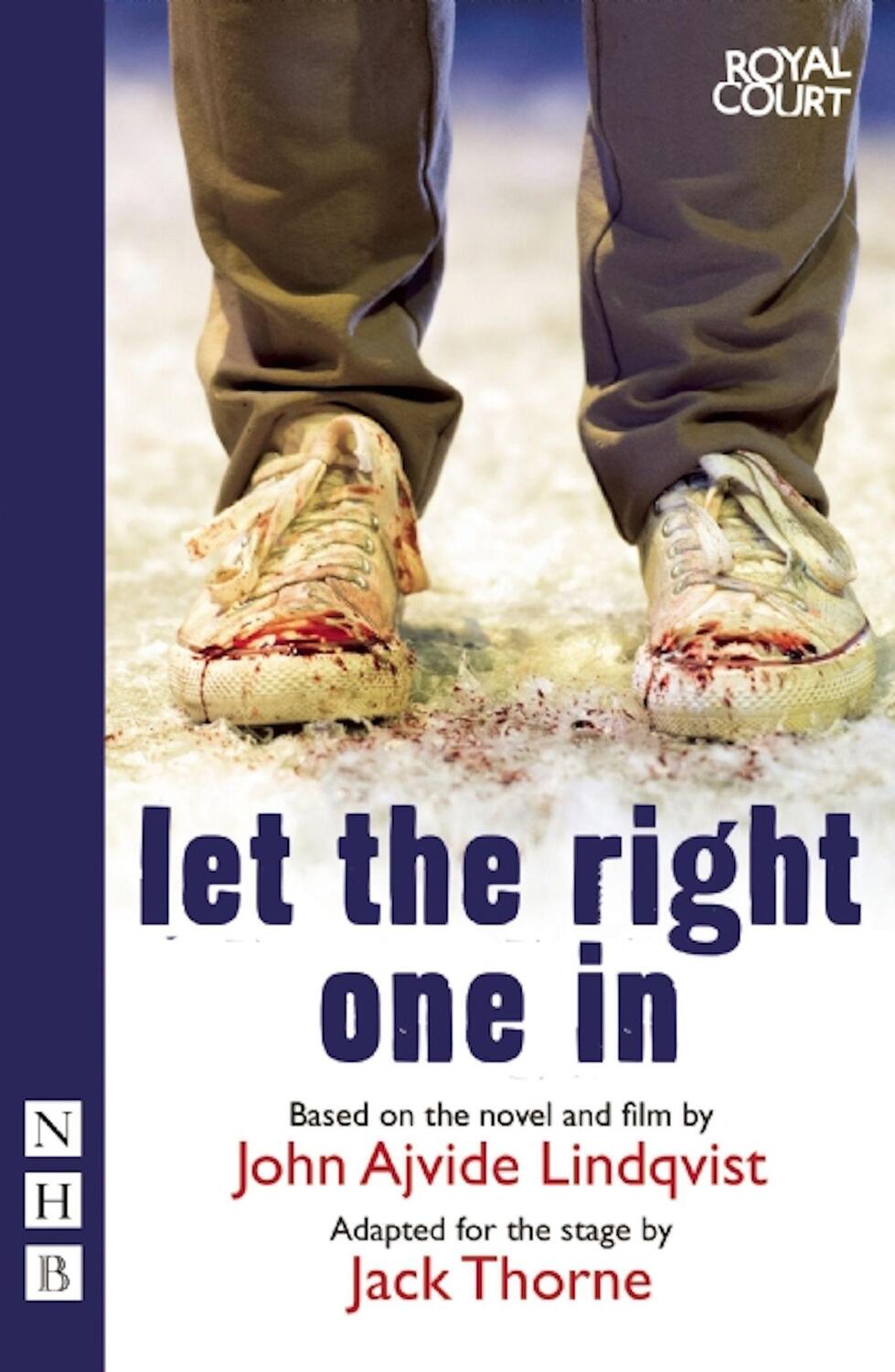 Cover: 9781848423749 | Let the Right One in | Jack Thorne | Taschenbuch | Englisch | 2014