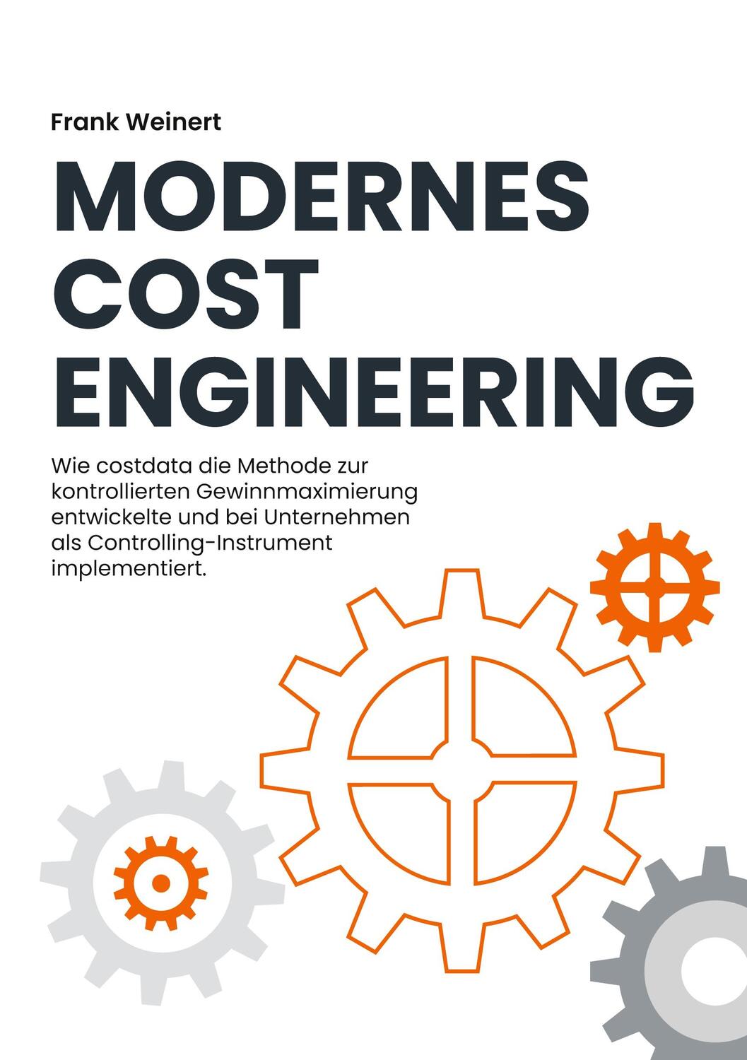 Cover: 9783759761750 | Modernes Cost Engineering | Frank Weinert | Taschenbuch | Paperback