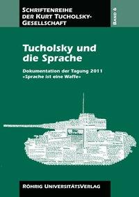 Cover: 9783861105022 | Tucholsky und die Sprache | Friedhelm Greis | Taschenbuch | 187 S.