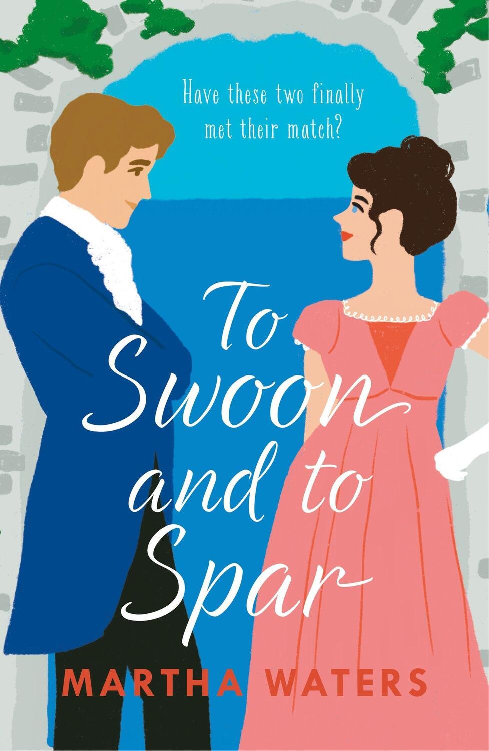 Cover: 9781035405411 | To Swoon and to Spar | Martha Waters | Taschenbuch | Englisch | 2023