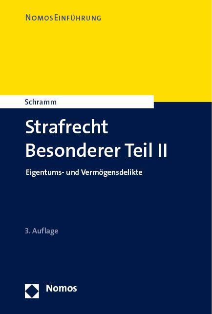 Cover: 9783848775231 | Strafrecht Besonderer Teil II | Eigentums- und Vermögensdelikte | Buch