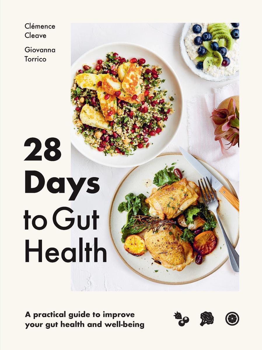 Cover: 9781922754158 | 28 Days to Gut Health | Clemence Cleave (u. a.) | Taschenbuch | 2023