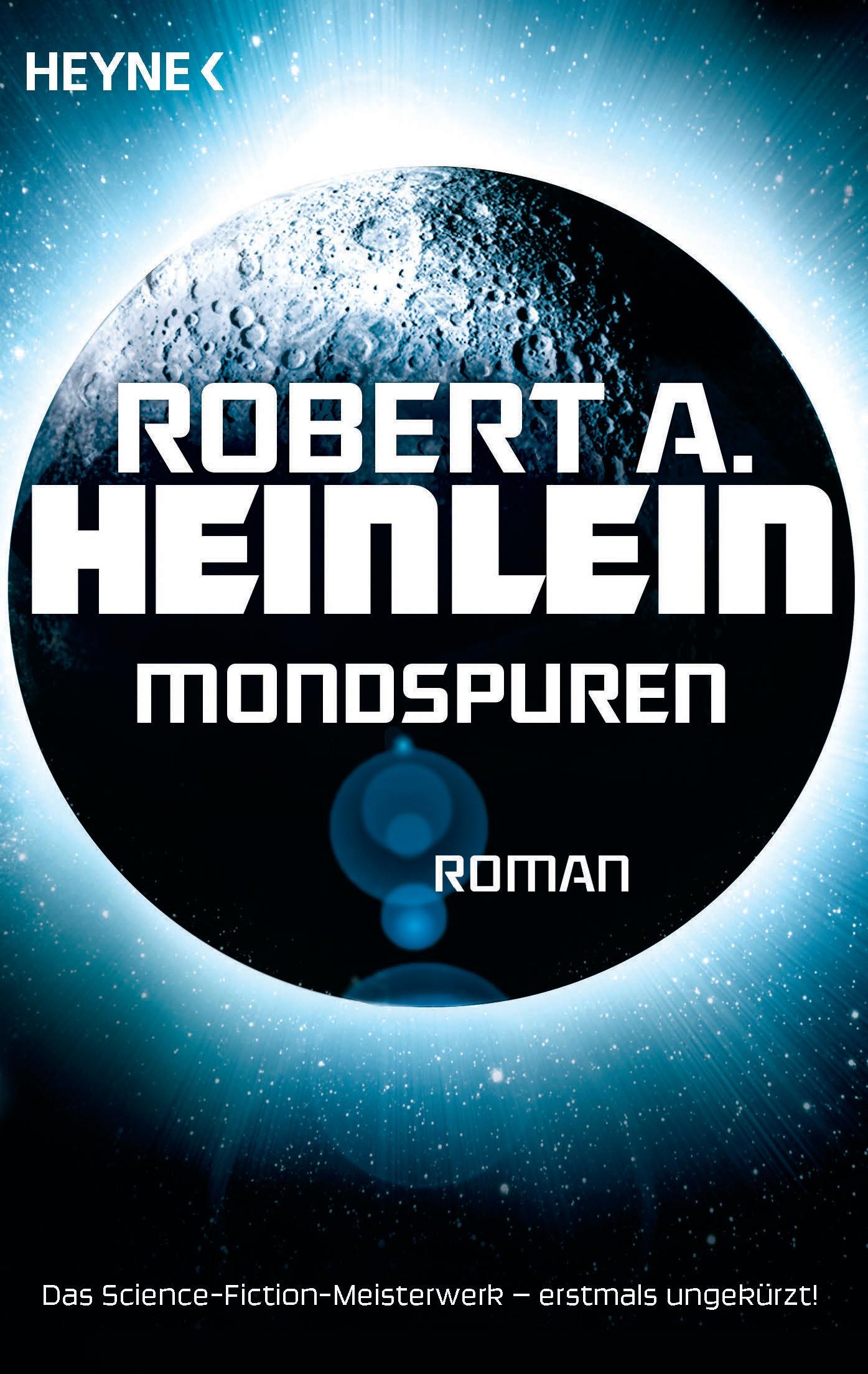 Cover: 9783453315785 | Mondspuren | Robert A. Heinlein | Taschenbuch | 464 S. | Deutsch