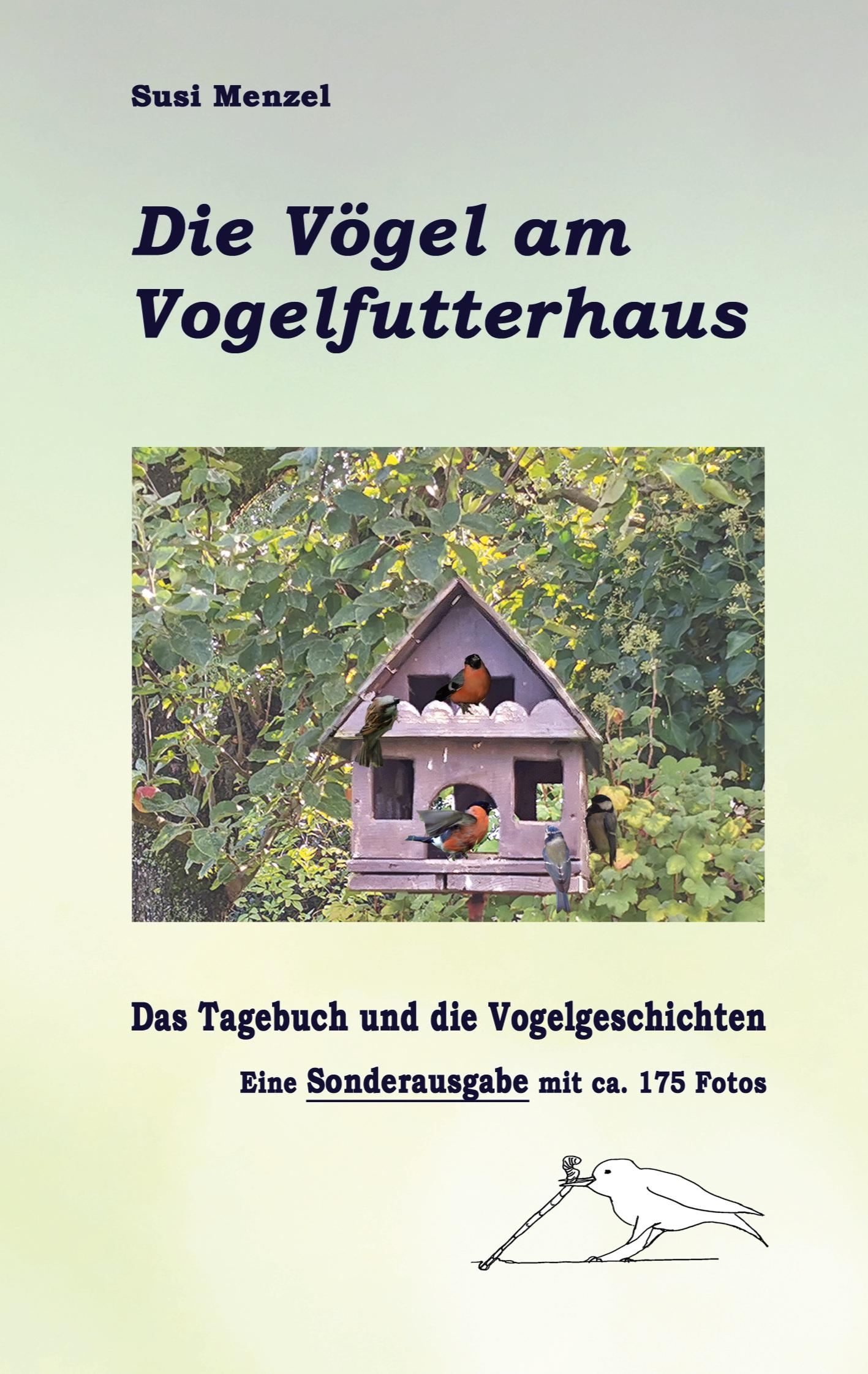 Cover: 9783756896745 | Das Leben am Vogelfutterhaus - Die Sonderausgabe | Susi Menzel | Buch