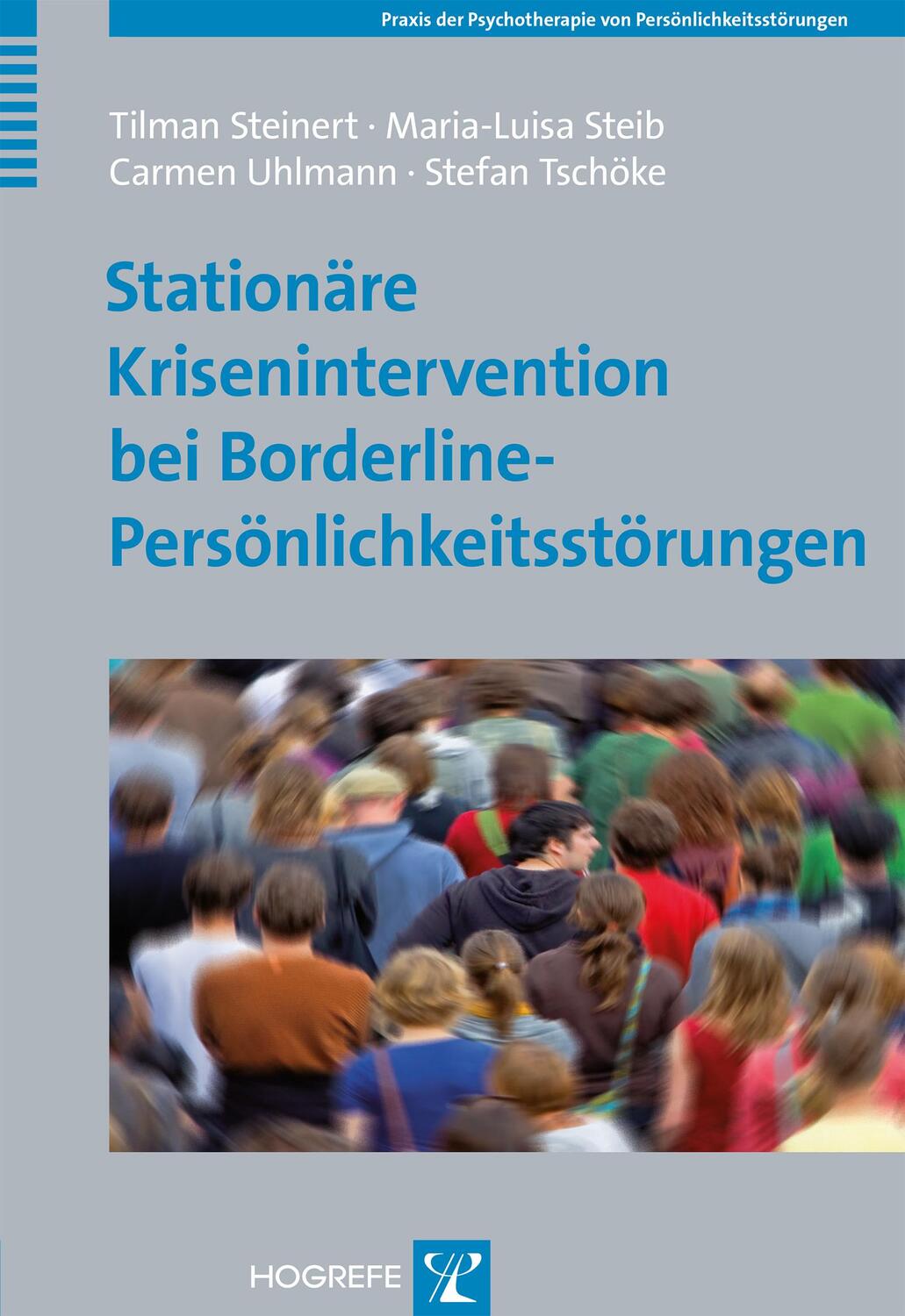 Cover: 9783801725457 | Stationäre Krisenintervention bei Borderline-Persönlichkeitsstörungen