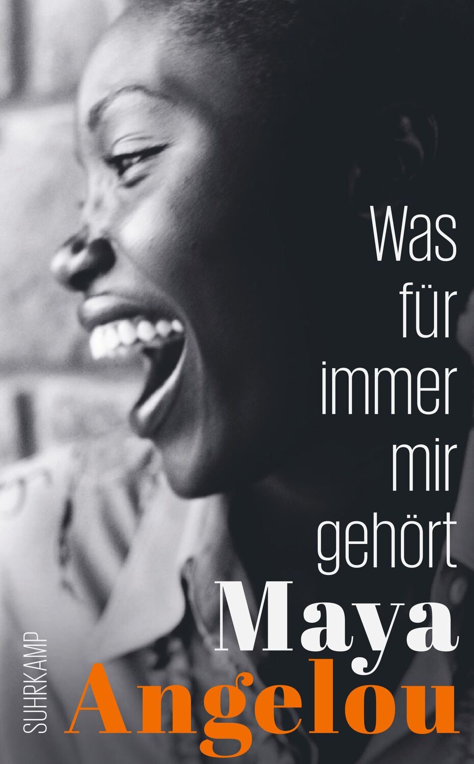 Cover: 9783518472552 | Was für immer mir gehört | Maya Angelou | Taschenbuch | 248 S. | 2022