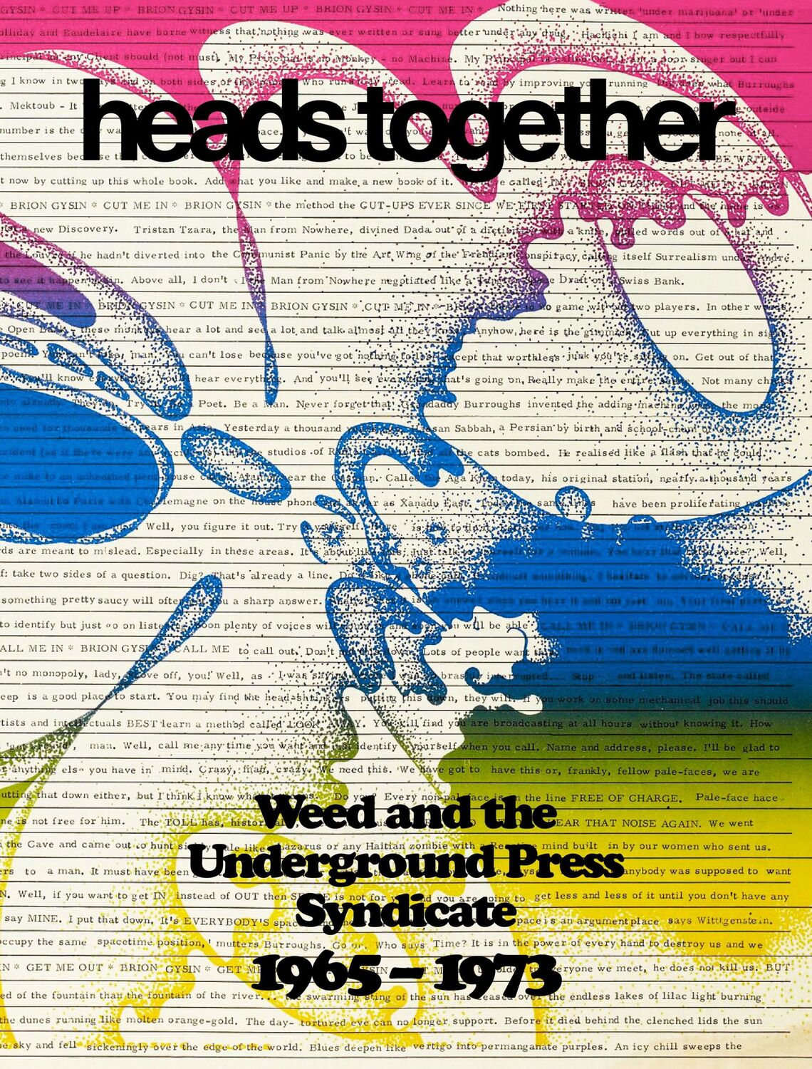 Cover: 9783907236543 | Heads Together: | Weed and the Underground Press Syndicate, 1965-1973