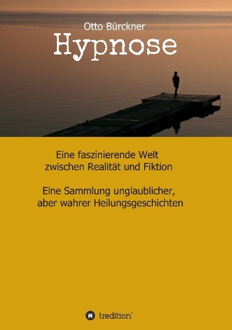 Cover: 9783732362448 | Hypnose | Eine faszinierende Welt zwischen Realität und Fiktion | Buch