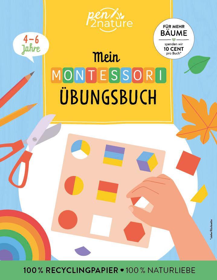 Cover: 9783987641176 | Mein Montessori-Übungsbuch | Pen2nature | Taschenbuch | 64 S. | 2024