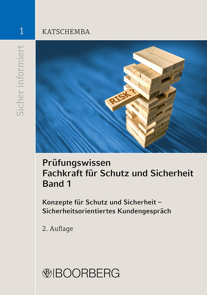 Cover: 9783415068957 | Prüfungswissen Fachkraft für Schutz und Sicherheit, Band 1 | Buch