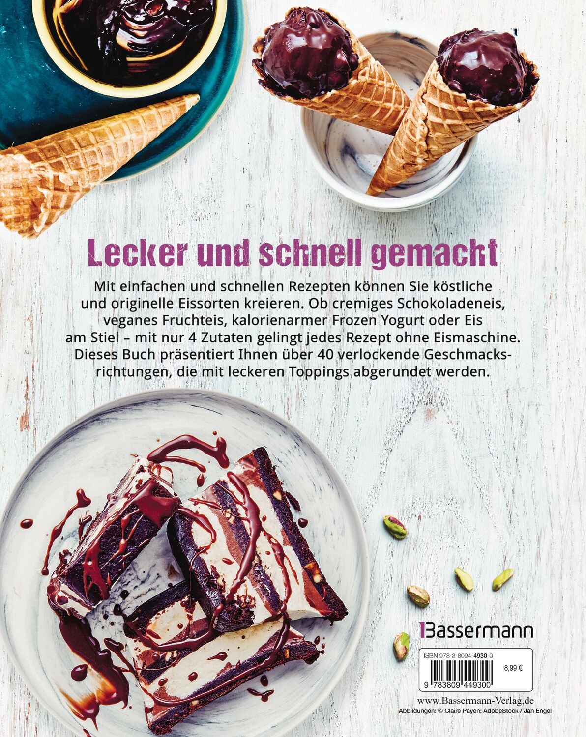 Bild: 9783809449300 | Leckere Eiscreme mit nur 4 Zutaten. Ohne Eismaschine. 100% natürlich