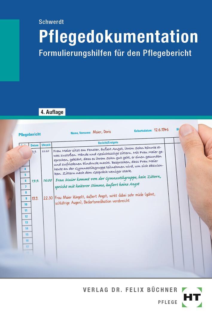 Cover: 9783582553621 | Pflegedokumentation | Formulierungshilfen für den Pflegebericht | Buch