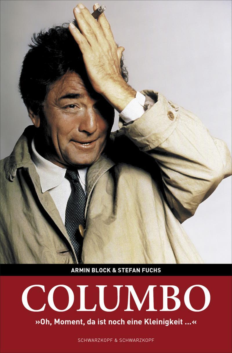 Cover: 9783896027672 | Columbo | "Oh, Moment, da ist noch eine Kleinigkeit..." | Taschenbuch