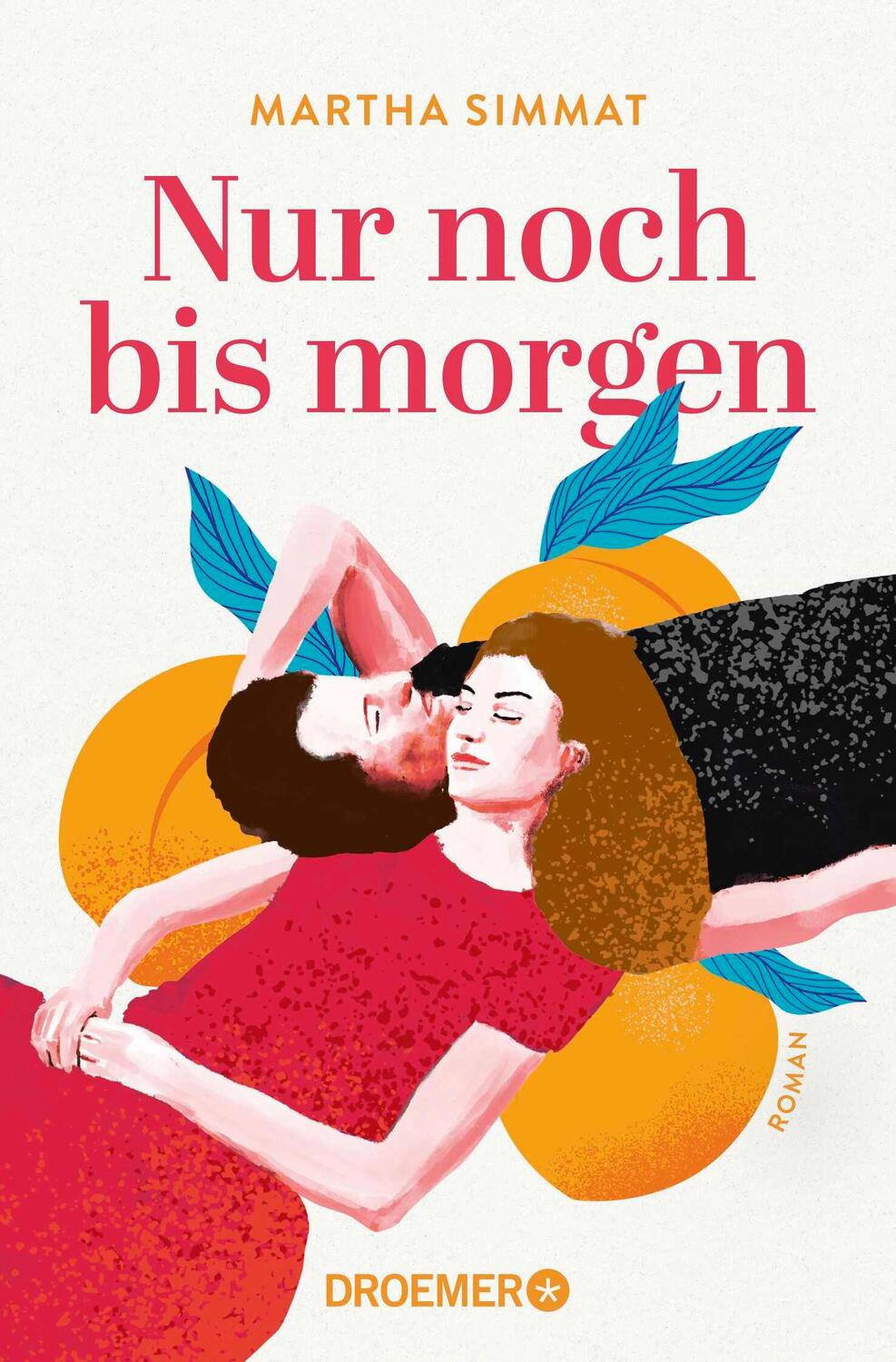 Cover: 9783426309131 | Nur noch bis morgen | Roman | Martha Simmat | Taschenbuch | 299 S.