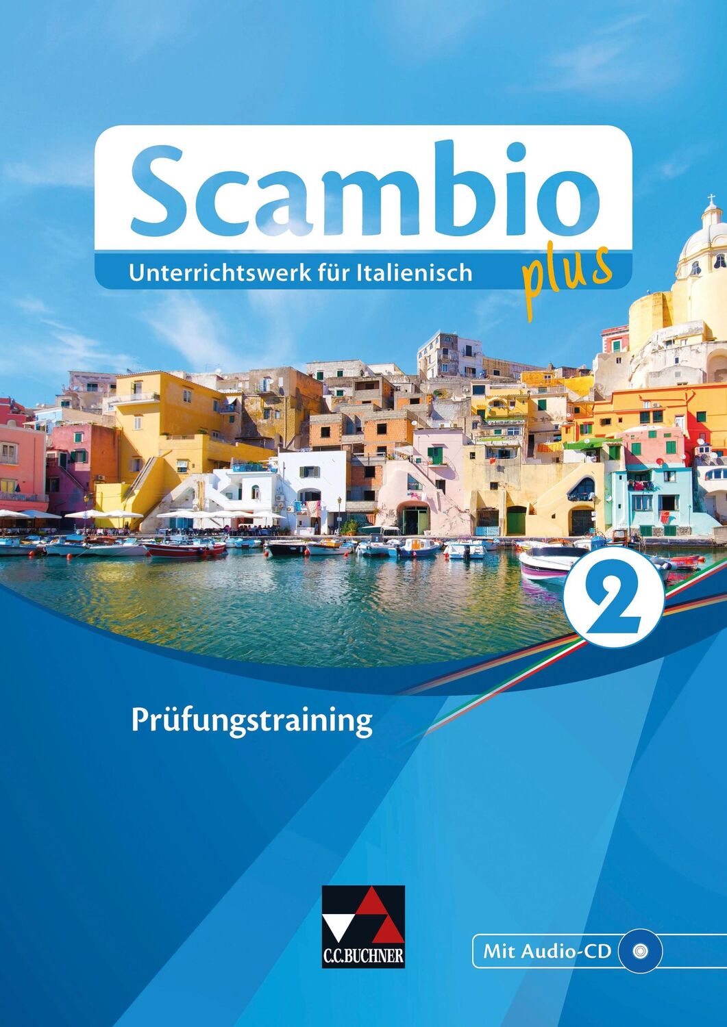 Cover: 9783661391342 | Scambio plus 2 Prüfungstraining | Antonio Bentivoglio (u. a.) | Buch