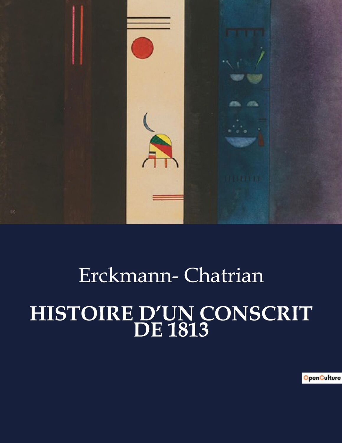 Cover: 9791041833146 | HISTOIRE D¿UN CONSCRIT DE 1813 | Erckmann Chatrian | Taschenbuch