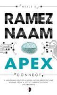 Cover: 9780857664006 | Apex | Ramez Naam | Taschenbuch | Nexus Arc | Englisch | 2015