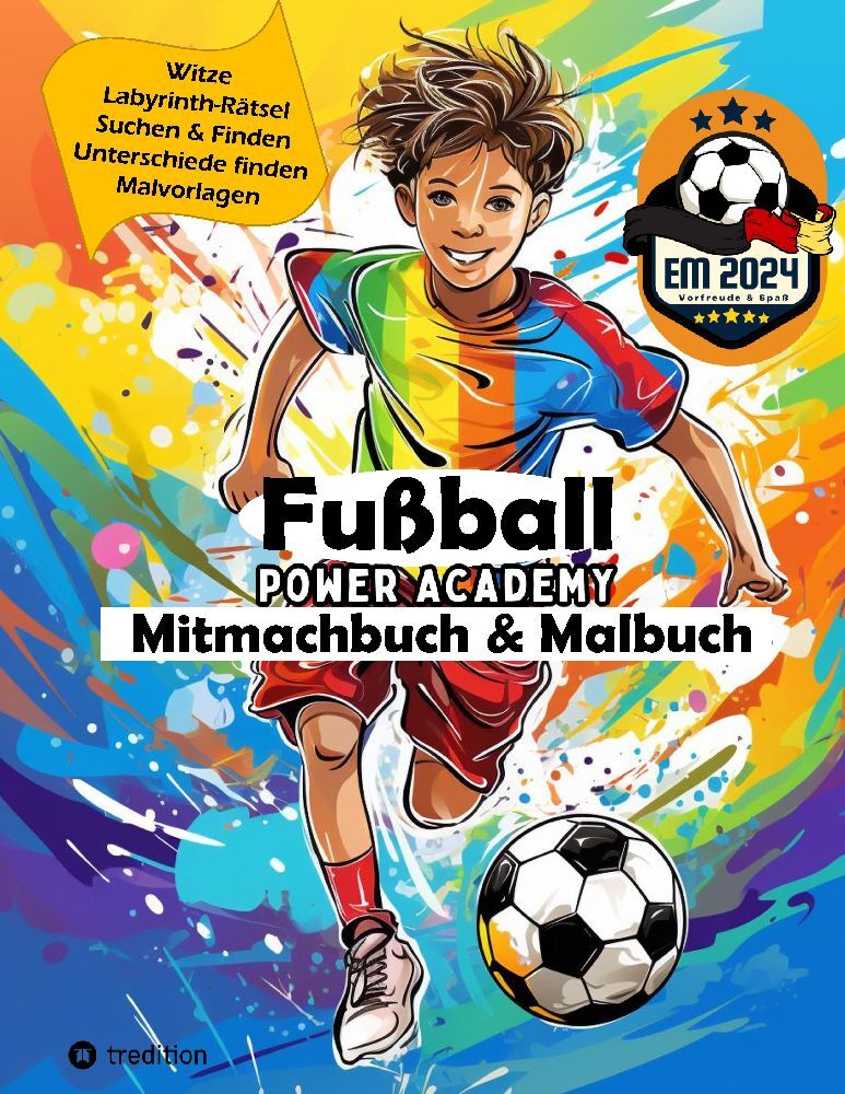 Cover: 9783384169495 | Fußball Mitmachbuch &amp; Malbuch für Jungen Power Academy mit...