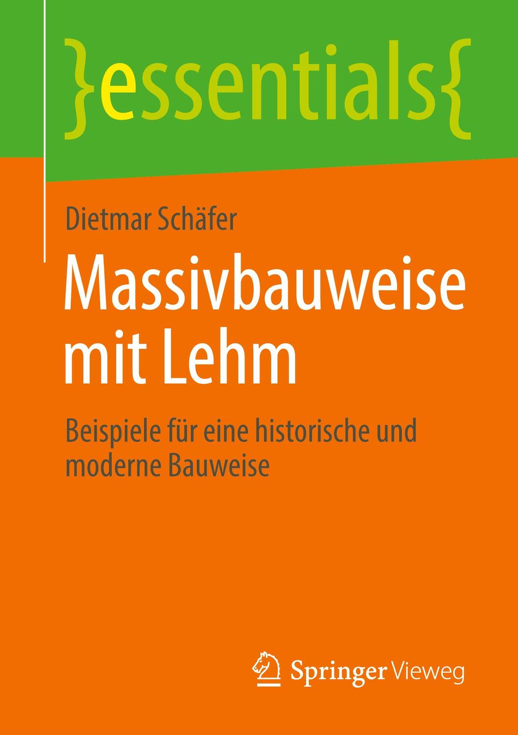 Cover: 9783658353186 | Massivbauweise mit Lehm | Dietmar Schäfer | Taschenbuch