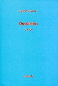 Cover: 9783933510358 | Gedichte '79-'99 | Helmut Krausser | Buch | Gebunden | Deutsch | 1999