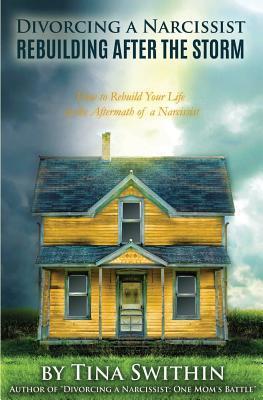 Cover: 9780692548509 | Divorcing a Narcissist: Rebuilding After The Storm | Tina Swithin