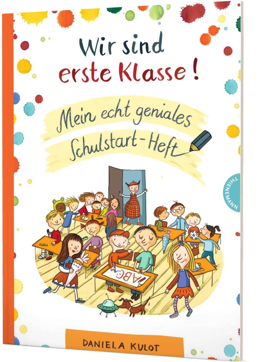 Cover: 9783522459617 | Wir sind erste Klasse! Mein echt geniales Schulstart-Heft | Kulot