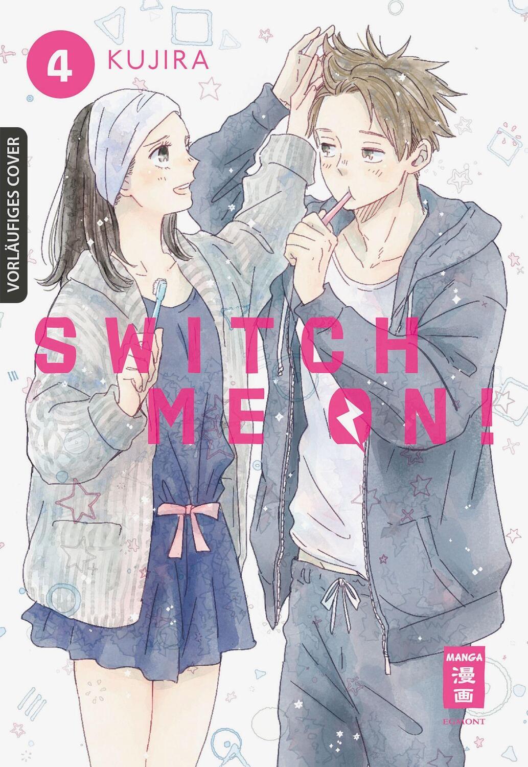 Cover: 9783770442997 | Switch me on! 04 | Kujira | Taschenbuch | Deutsch | 2022