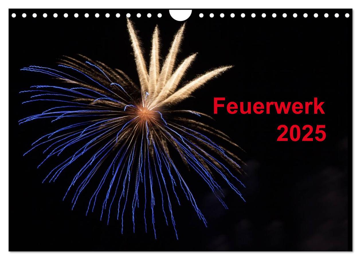 Cover: 9783435790180 | Feuerwerk (Wandkalender 2025 DIN A4 quer), CALVENDO Monatskalender