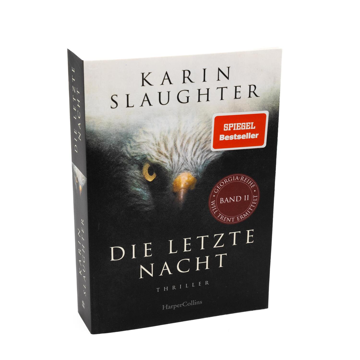 Bild: 9783365008447 | Die letzte Nacht | Karin Slaughter | Taschenbuch | Georgia-Serie