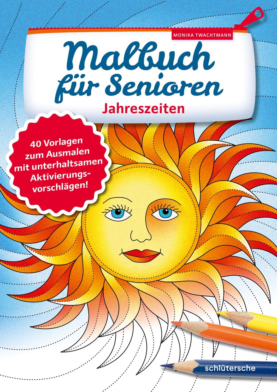 Cover: 9783842608061 | Malbuch für Senioren. Jahreszeiten | Monika Twachtmann | Taschenbuch