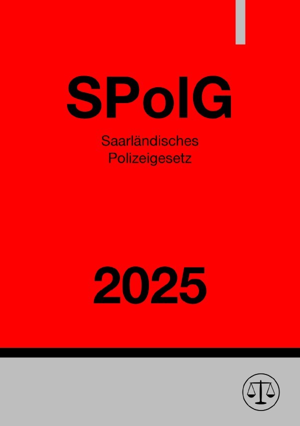 Cover: 9783818714451 | Saarländisches Polizeigesetz - SPolG 2025 | DE | Ronny Studier | Buch