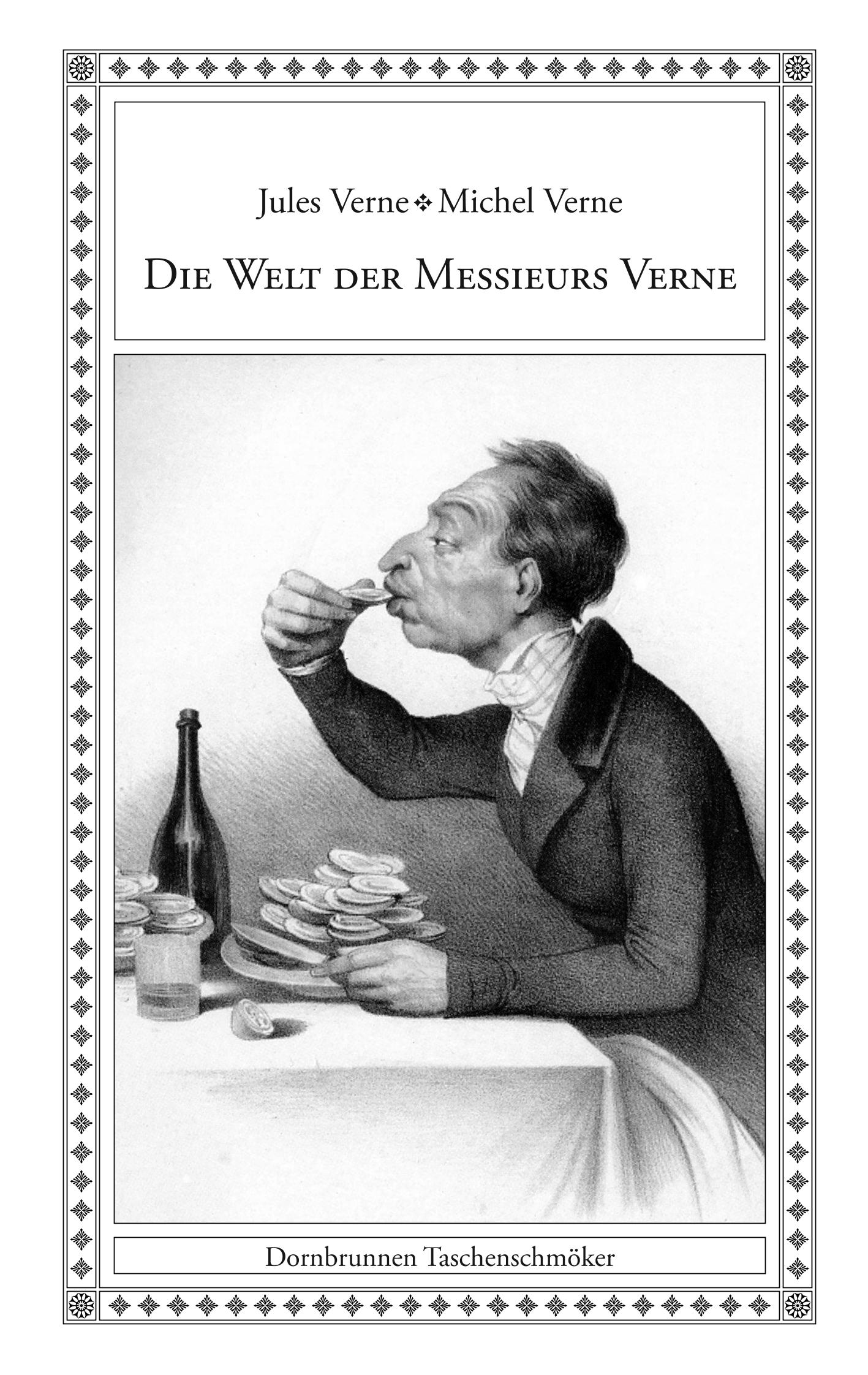 Cover: 9783943275308 | Die Welt der Messieurs Verne | Jules Verne (u. a.) | Taschenbuch