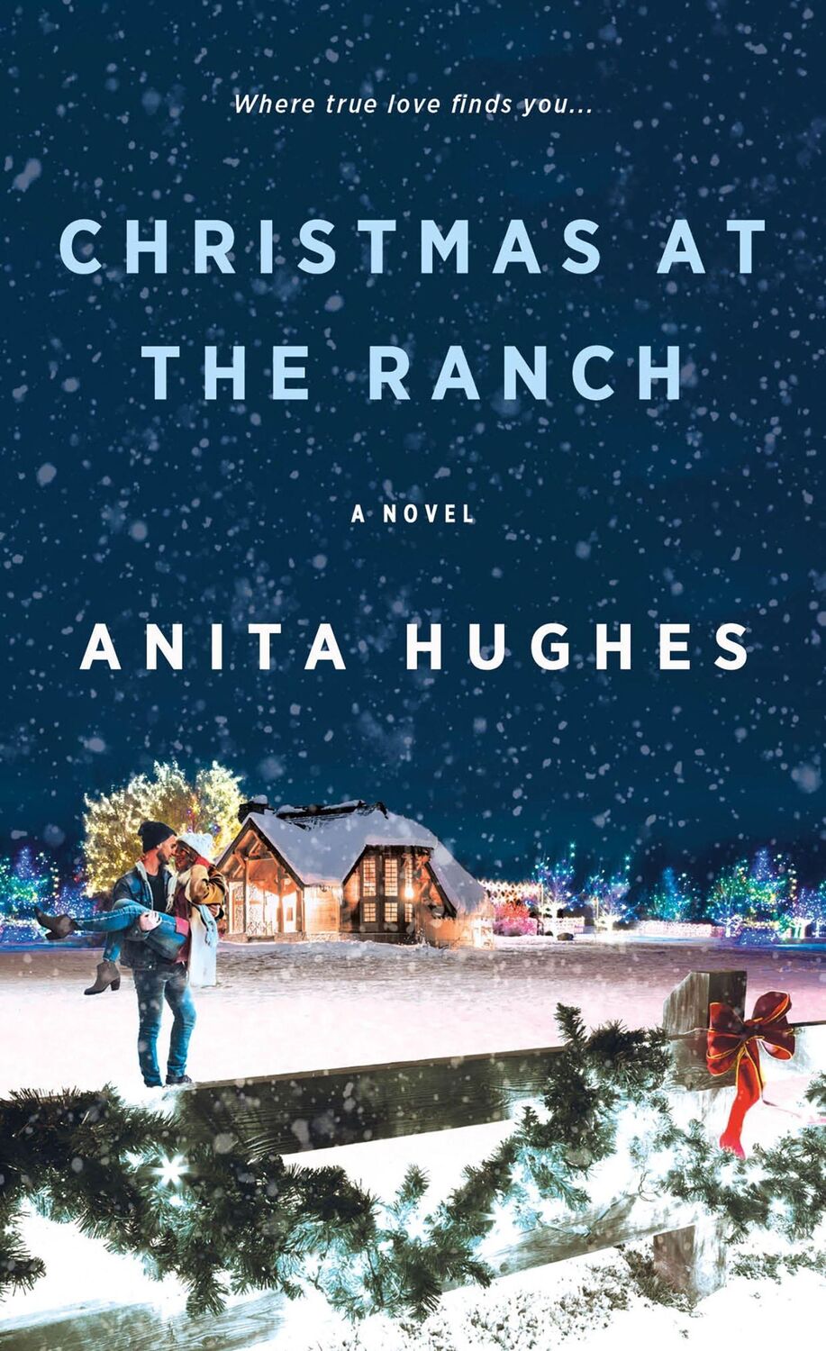 Cover: 9781250896452 | Christmas at the Ranch | Anita Hughes | Taschenbuch | Englisch | 2023