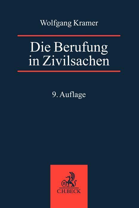 Cover: 9783406781063 | Die Berufung in Zivilsachen | Für Praxis und Ausbildung | Taschenbuch